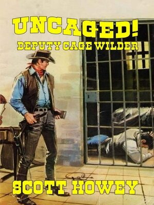 cover image of Deputy Cage Wilder--Uncaged